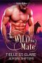 [Alaska Alphas 08] • Too Wild to Mate